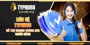 Liên hệ Typhu88 – Hỗ trợ nhanh chóng qua nhiều kênh