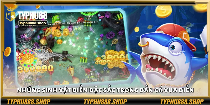 Những sinh vật biển đặc sắc trong Bắn Cá Vua Biển