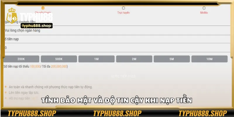 Tính bảo mật và độ tin cậy khi nạp tiền
