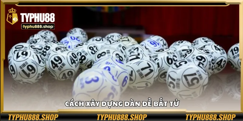 Cách tạo dựng dàn đề bất tử hiệu quả